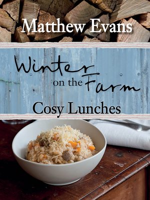 cover image of Winter on the Farm: Cosy Lunches
